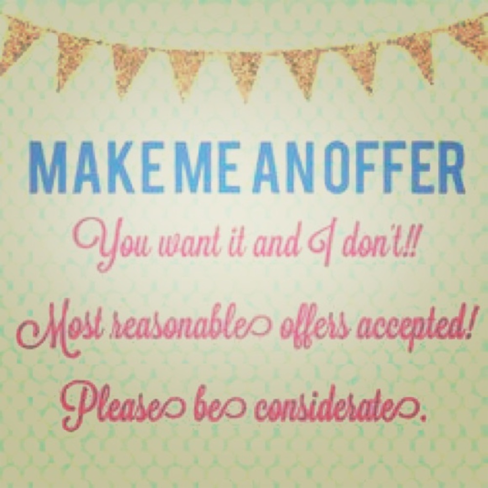 Everything is negotiable!